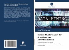 Kunden-Clustering auf der Grundlage von Anrufdatensätzen - Getahun, Surafel