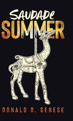 Saudade Summer - Senese, Donald D.