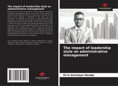 The impact of leadership style on administrative management - Wandja, Eli le Zérahïque