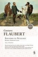 Bouvard ve Pecuchet - Flaubert, Gustave