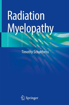 Radiation Myelopathy - Schultheiss, Timothy