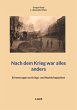Nach dem Krieg war alles anders - Bild 1