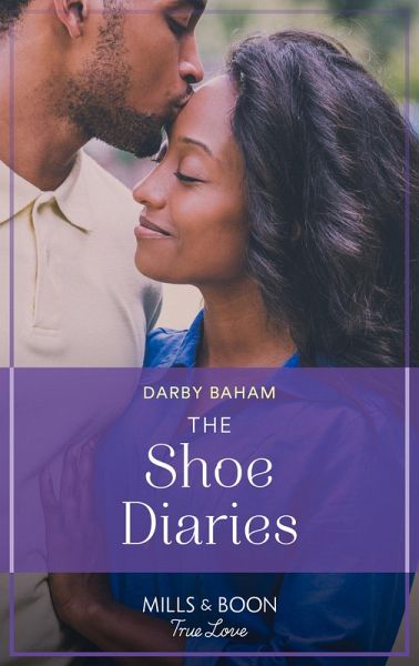 The Shoe Diaries (The Friendship Chronicles, Book 1) (Mills & Boon True Love) (eBook, ePUB) The Shoe Diaries (The Friendship Chronicles, Book 1) (Mills & Boon True Love) (eBook, ePUB)