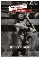 Orospu Kirmizi - Umay