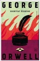 Edebiyat Üzerine Edebiyat Üzerine