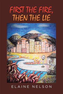 Cover First the Fire, Then the Lie