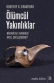 Ölümcül Yakinliklar