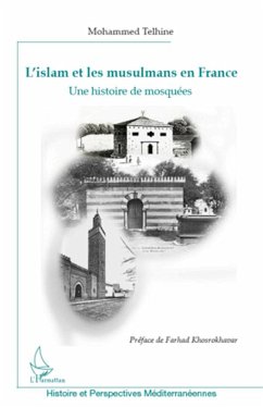 L'islam et les musulmans en France - Telhine, Mohammed