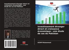 Investissement étranger direct et croissance économique : une étude de cas du Pakistan - Muhammad, AZAM