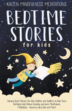 Bedtime Stories for Kids - Meditations, Kaizen Mindfulness