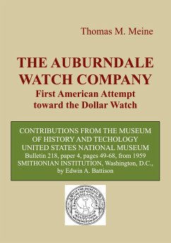 The Auburndale Watch Company - Battison, Edwin A.