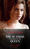 The Scandal That Made Her His Queen (Pregnant Princesses, Book 3) (Mills & Boon Modern) (eBook, ePUB)
