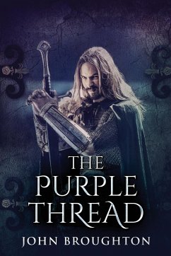 The Purple Thread - Broughton, John