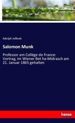 Salomon Munk - Jellinek, Adolph