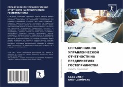 SPRAVOChNIK PO UPRAVLENChESKOJ OTChETNOSTI NA PREDPRIYaTIYaH GOSTEPRIIMSTVA - SJuER, Seda;DEMIRTAS, Jumit