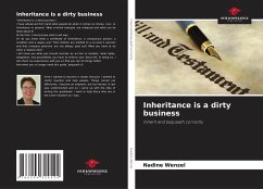 Inheritance is a dirty business - Wenzel, Nadine