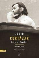 Edebiyat Dersleri - Cortázar, Julio
