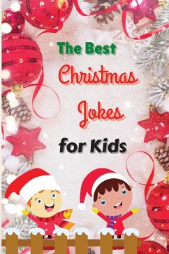 The Best Christmas Jokes for Kids - Grunn, Josh