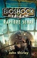 Bioshock Rapture Sehri - Shirley, John