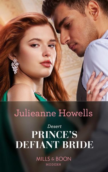 Desert Prince's Defiant Bride (eBook, ePUB)