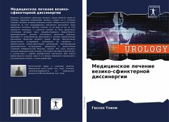 Medicinskoe lechenie weziko-sfinkternoj dissinergii - Tlili, Gassen;Hmida, Vissem;Dzhajdane, Mehdi