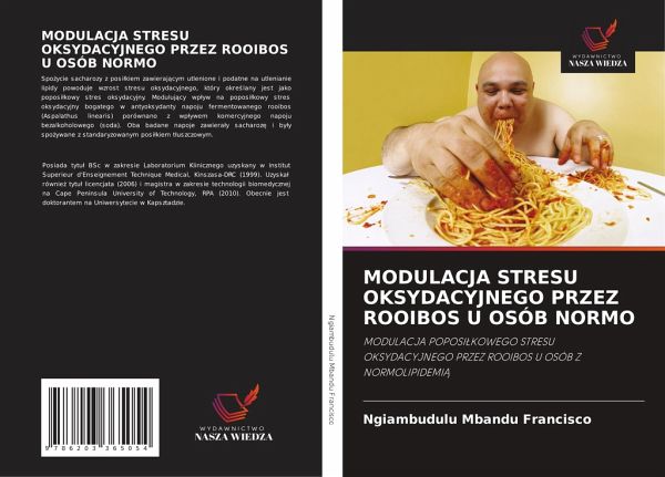 MODULACJA STRESU OKSYDACYJNEGO PRZEZ ROOIBOS U OSÓB NORMO MODULACJA STRESU OKSYDACYJNEGO PRZEZ ROOIBOS U OSÓB NORMO