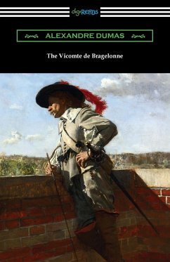 The Vicomte de Bragelonne - Dumas, Alexandre