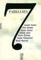 7 Farkli Ses - Gordi, Canset; Demirci, Ezgi; Cikikci, Feryal; Aras, Gamze