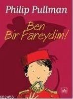 Ben Bir Fareydim - Pullman, Philip