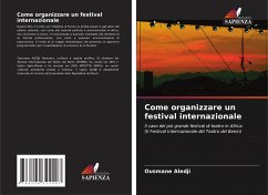 Come organizzare un festival internazionale - Aledji, Ousmane