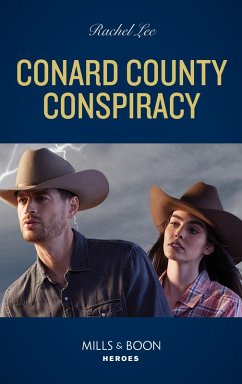 Conard County Conspiracy (Conard County: The Next Generation, Book 52) (Mills & Boon Heroes) (eBook, ePUB) - Lee, Rachel