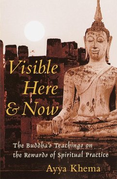 Visible Here and Now (eBook, ePUB) - Khema, Ayya