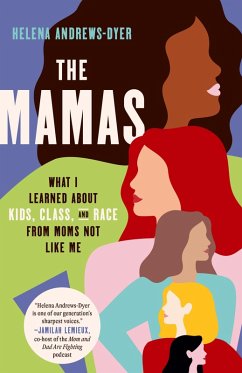 The Mamas (eBook, ePUB) - Andrews-Dyer, Helena