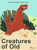 Creatures of Old (eBook, ePUB)
