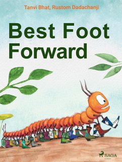 Best Foot Forward (eBook, ePUB) - Bhat, Tanvi; Dadachanji, Rustom