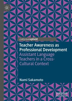 Teacher Awareness as Professional Development (eBook, PDF) - Sakamoto, Nami