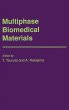 Multiphase Biomedical Materials (eBook,... - Bild 1