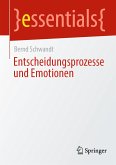 Entscheidungsprozesse und Emotionen (eBook, PDF)