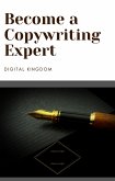 Become a Copywriting Expert (eBook, ePUB)