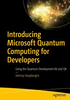 Introducing Microsoft Quantum Computing for Developers (eBook, PDF) - Hooyberghs, Johnny