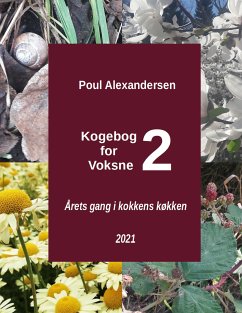 Kogebog for voksne 2 (eBook, ePUB) - Alexandersen, Poul