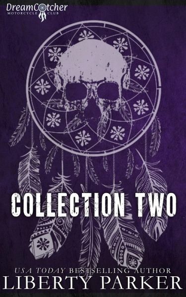 DreamCatcher Motorcycle Club Collection Two (DreamCatcher MC, #2) (eBook, ePUB)