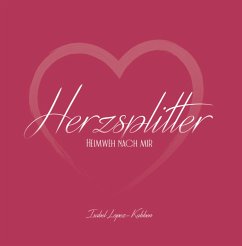 Herzsplitter (eBook, ePUB) - Kubben, Isabel Lopez