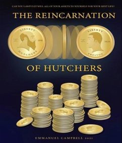 The Reincarnation of Hutchers (eBook, ePUB) - Campbell, Emmanuel