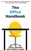 The Office Handbook (Advice from a Pragmatic Millennial, #1) (eBook, ePUB)