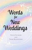 Words For New Weddings (eBook, ePUB)