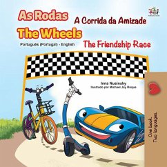 As Rodas A Corrida da Amizade The Wheels The Friendship Race (Portuguese English Portugal Collection) (eBook, ePUB)