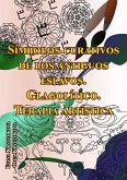 Símbolos curativos de los antiguos eslavos. Glagolítico. Terapia artística (Magia, tarot y esoterismo.) (eBook, ePUB)