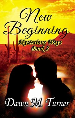 Cover New Beginning (Mysterious Ways, #2) (eBook, ePUB)