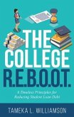 ¿¿The College R.E.B.O.O.T. (eBook, ePUB) ¿¿The College R.E.B.O.O.T. (eBook, ePUB)